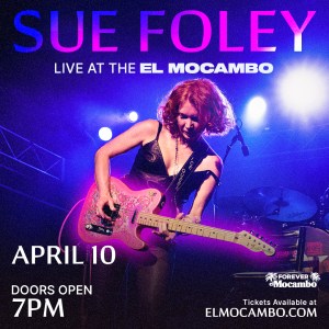 SUE FOLEY Live at the El Mocambo